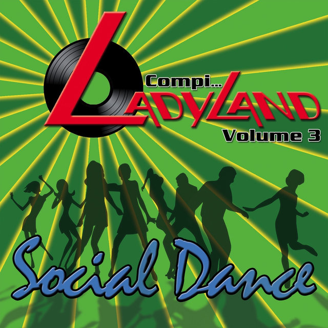 Compi…Ladyland volume 3 - Social Dance