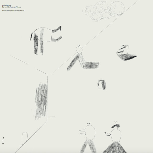 Cover art for album Farewell to Faraway Friends (Wurlitzer Improvisations 2021-23) by Anja Lauvdal