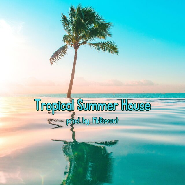 Tropical Summer House