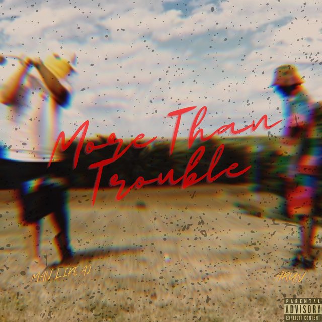 More Than Trouble