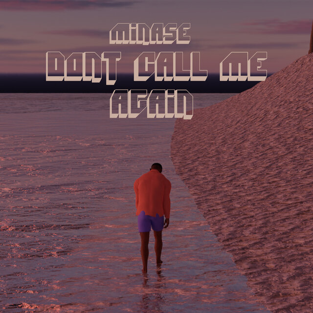 Don't Call Me Again