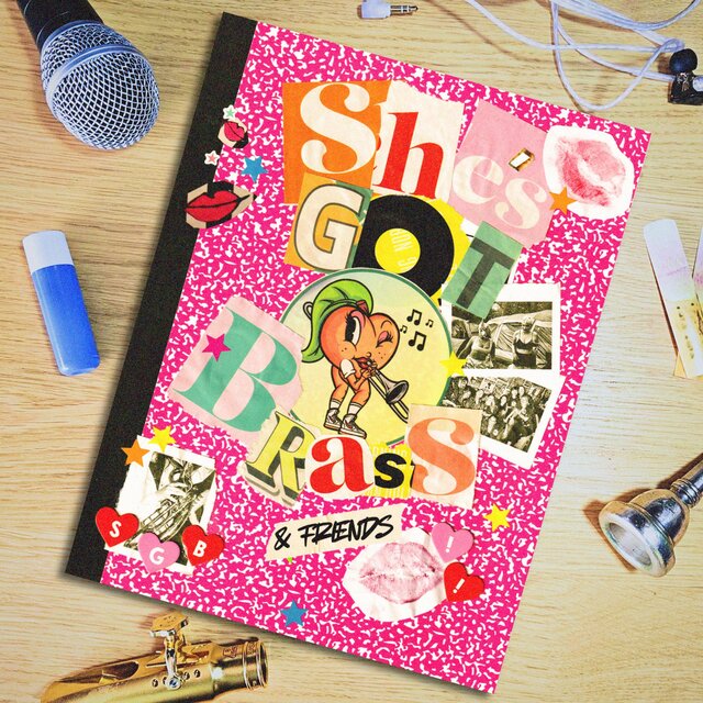 Cover art for album She's Got Brass & Friends by She's Got Brass
