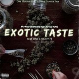 Exotic taste
