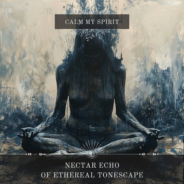 Nectar Echo of Ethereal Tonescape