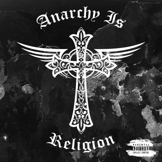 Anarchy Is Religion