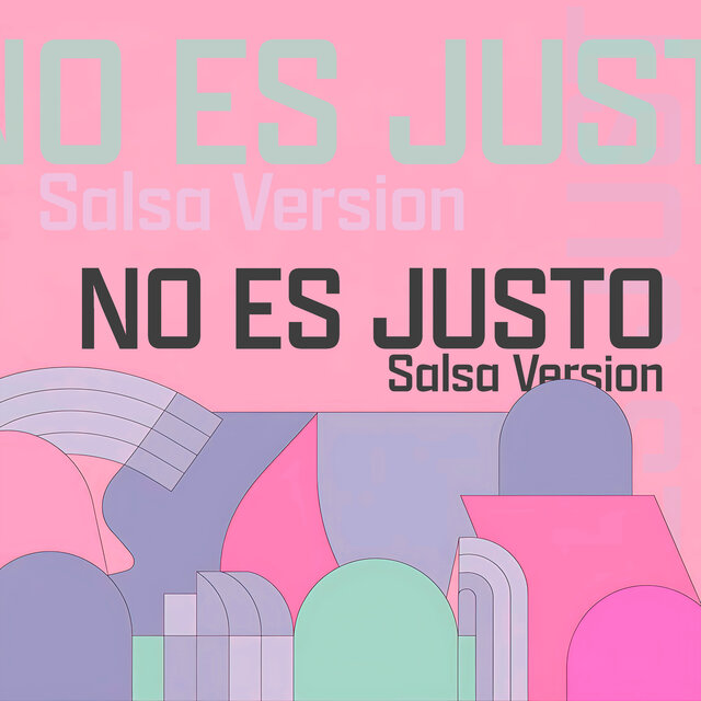 No Es Justo (Salsa Version) (Remix)
