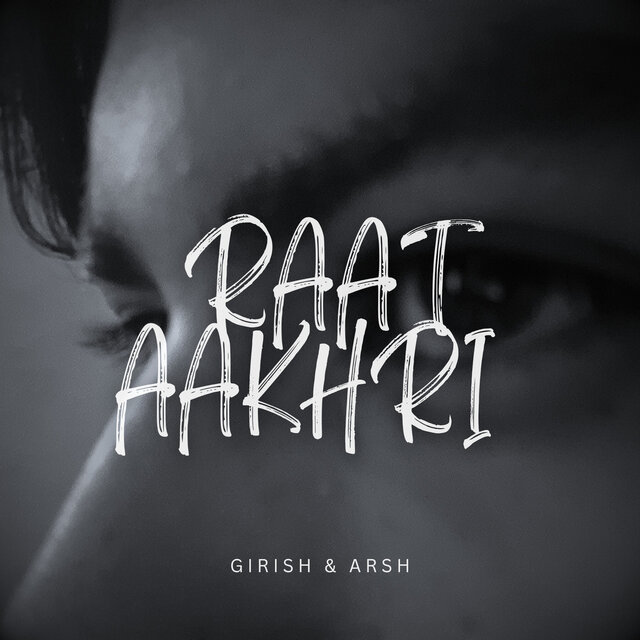 RAAT AAKHRI