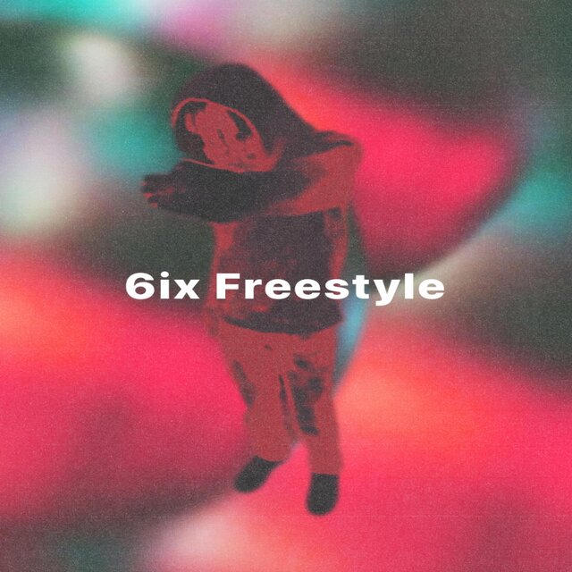6ix Freestyle