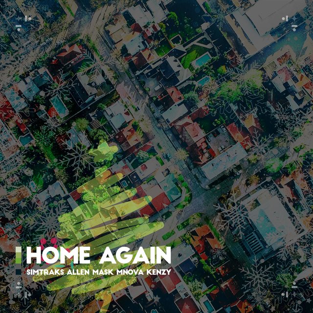 Home Again (feat. Simtraks, Kenzy & Mnova)