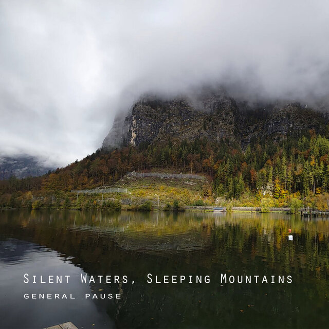 Silent Waters, Sleeping Mountains