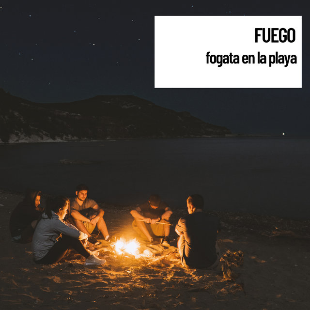 En Paz Total: Fuego: fogata en la playa
