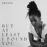 But At Least I Found You