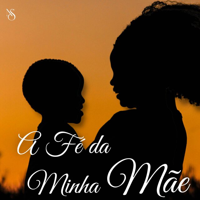 A fé da minha mãe.