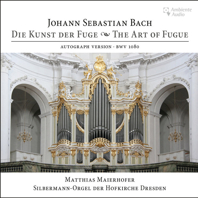 J.S. Bach: Die Kunst der Fuge, BWV 1080