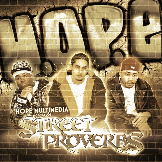 Street Proverbs