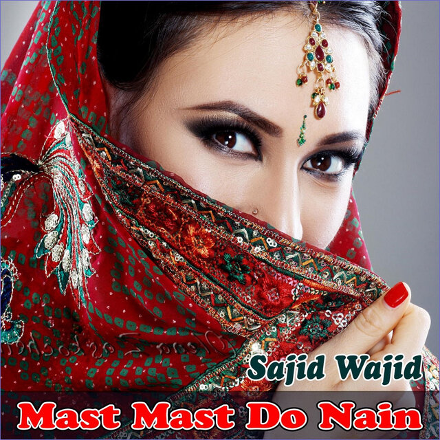 Mast Mast Do Nain