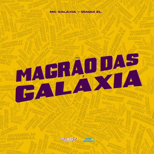 Magrão das Galaxia