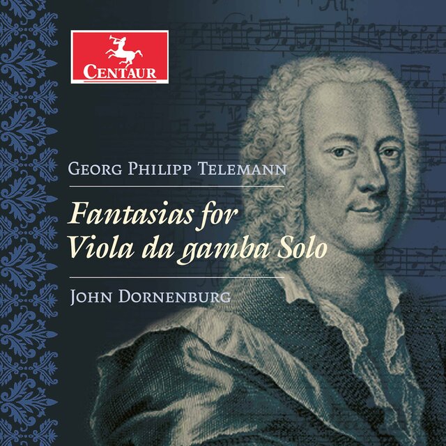 Telemann: Fantasias for Viola da gamba Solo