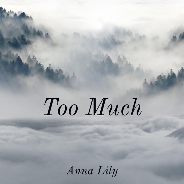 Too Much