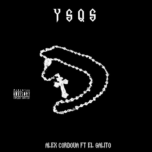 YSQS (feat. El Galito)