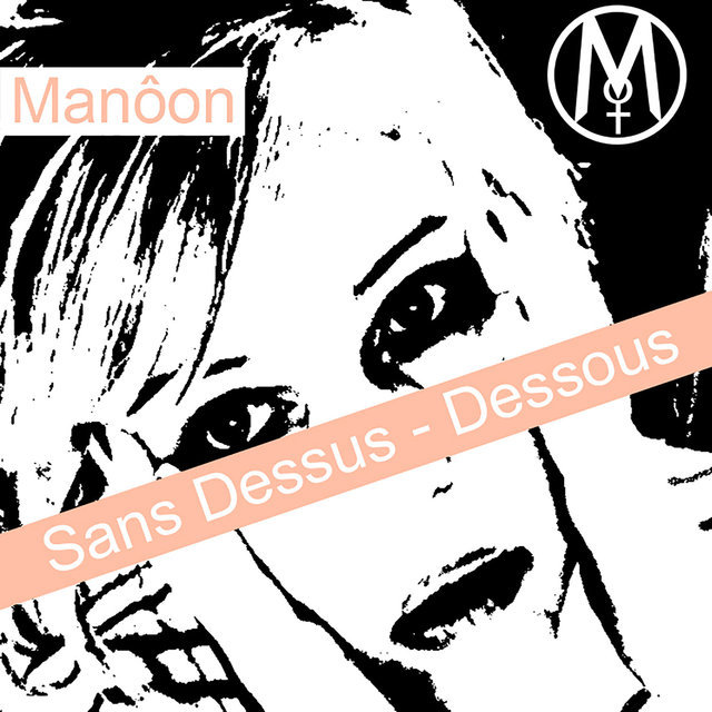 Sans Dessus (Dessous)