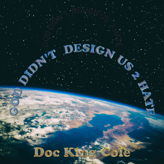 God Didn't Design Us 2 Hate