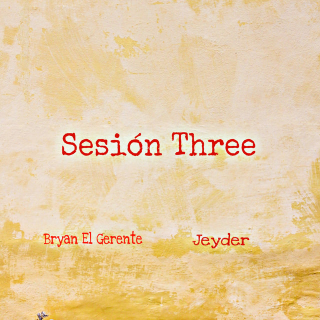 Sesión Three