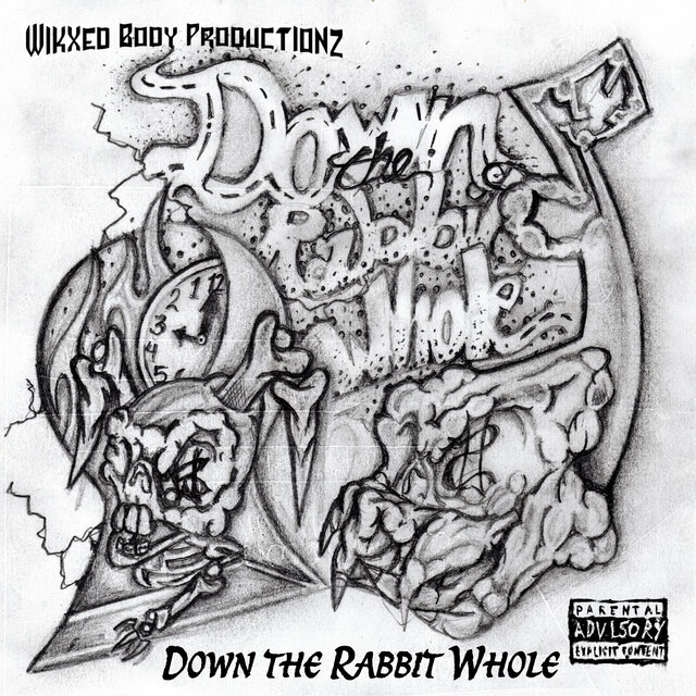 Down the Rabbit Whole