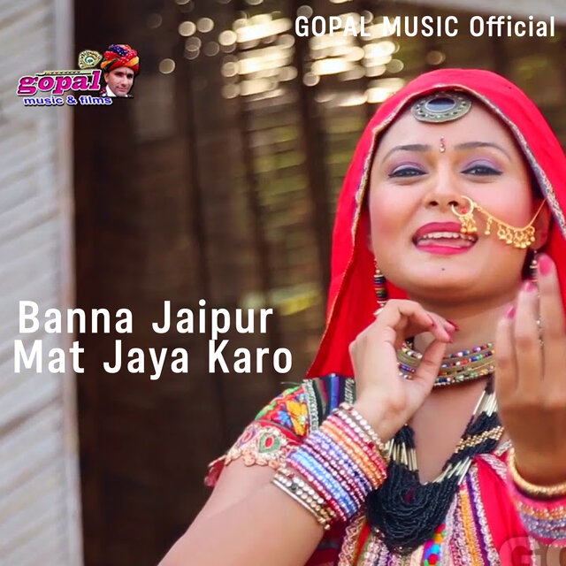 Banna Jaipur Mat Jaya Karo