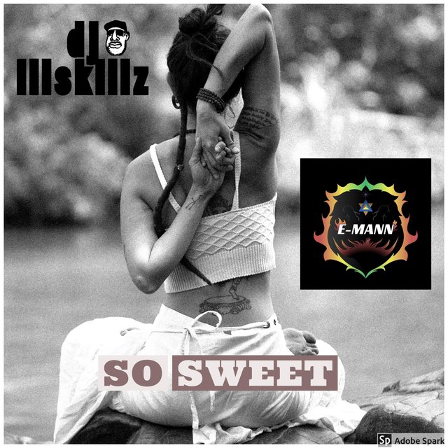 So Sweet (feat. Dj. ill_skillz)
