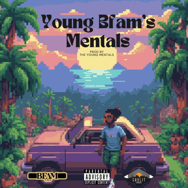 Young Bfam's Mentals The Album