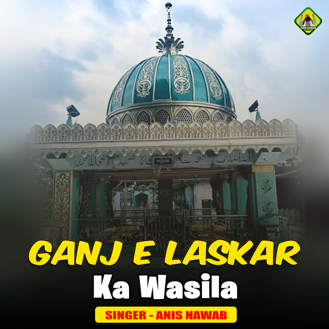 Ganj E Laskar Ka Wasila