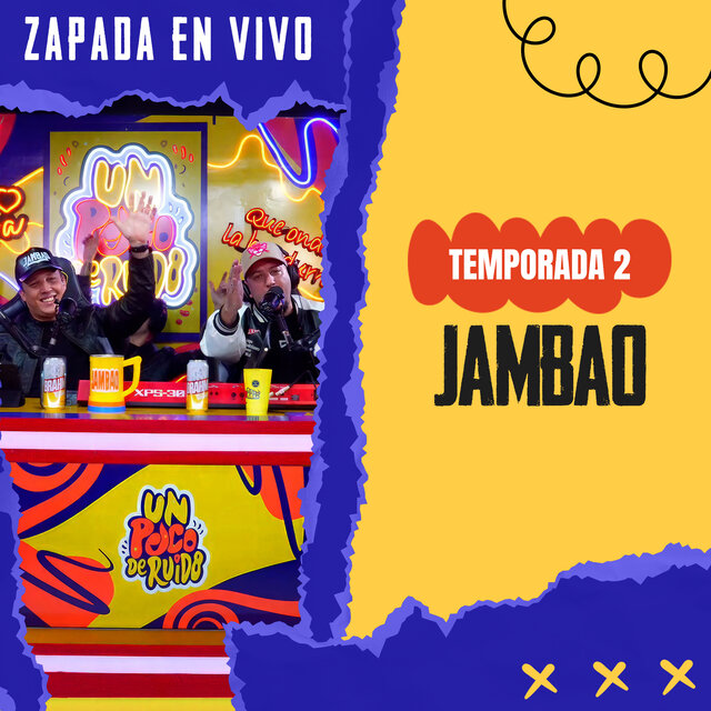 JAMBAO / Zapada EN VIVO en UN POCO DE RUIDO !