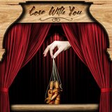 Love With You