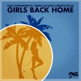 Girls Back Home (feat. Jermine Falcone & Mostly.Dylan)