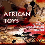 African Toys (Pex Africah Remix)