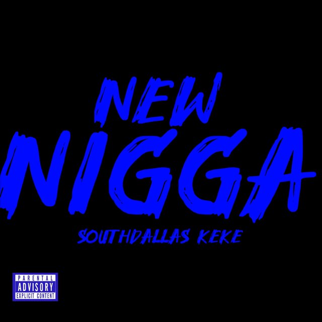 New Nigga