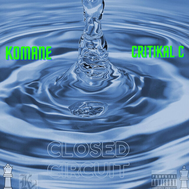 CLOSED CIRCUIT (feat. Critikal-C)