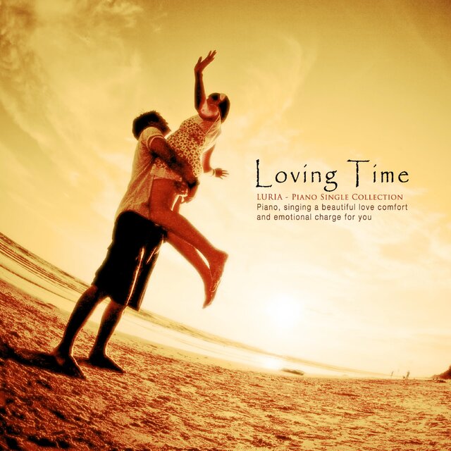 Loving Time