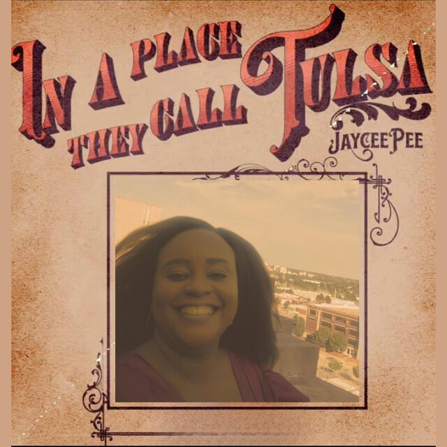 Cover art for album In a place they call Tulsa by JayceePee