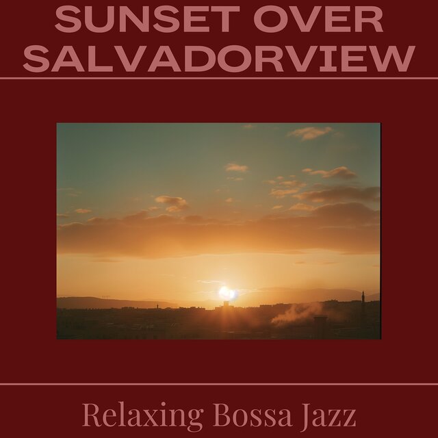 Sunset over Salvador
