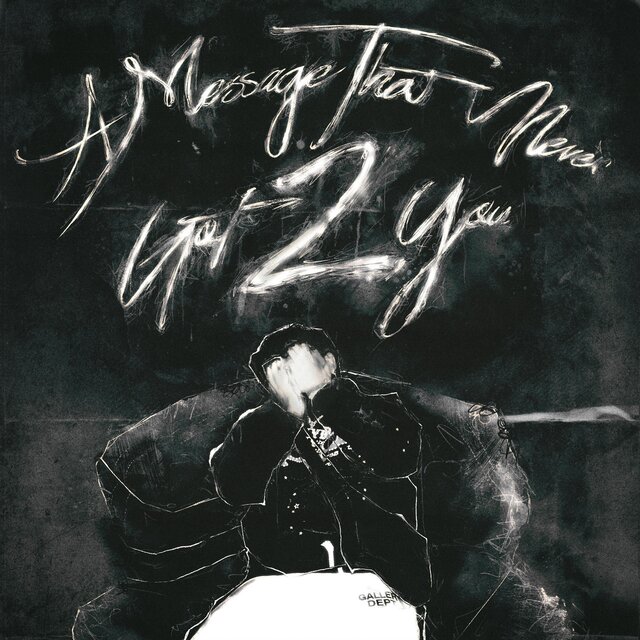 A Message That Never Got 2 You: Deluxe Edition