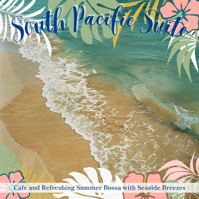 Cafe and Refreshing Summer Bossa with Seaside Breezes