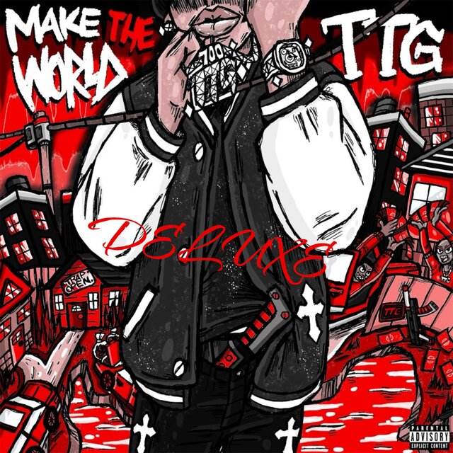 Make The World TTG (DELUXE)