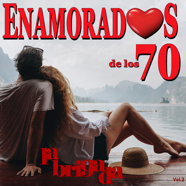 Enamorados de los 70, Vol.2