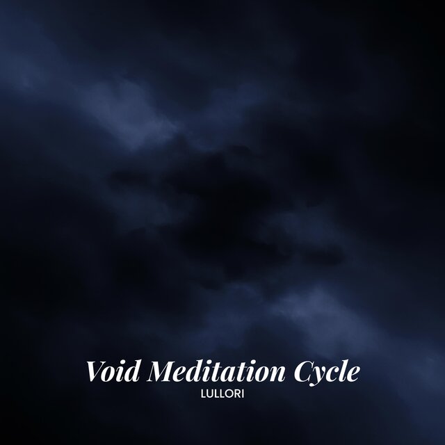 Void Meditation Cycle