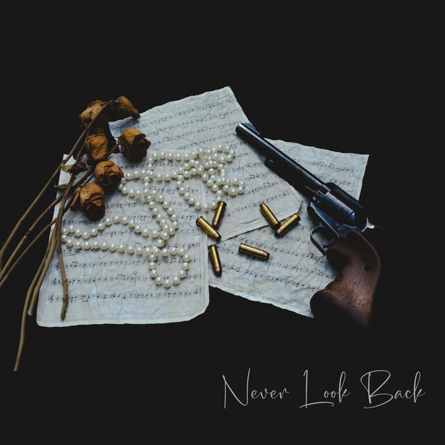 Never Look Back