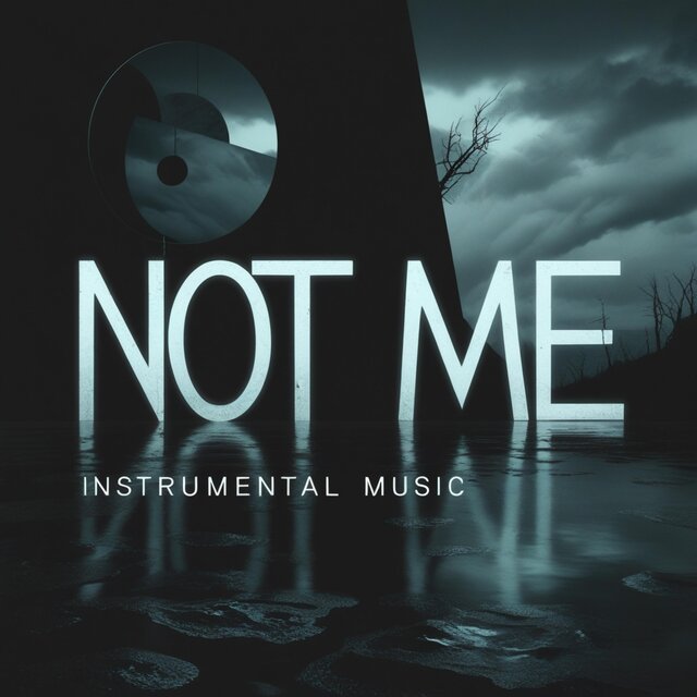 Not Me