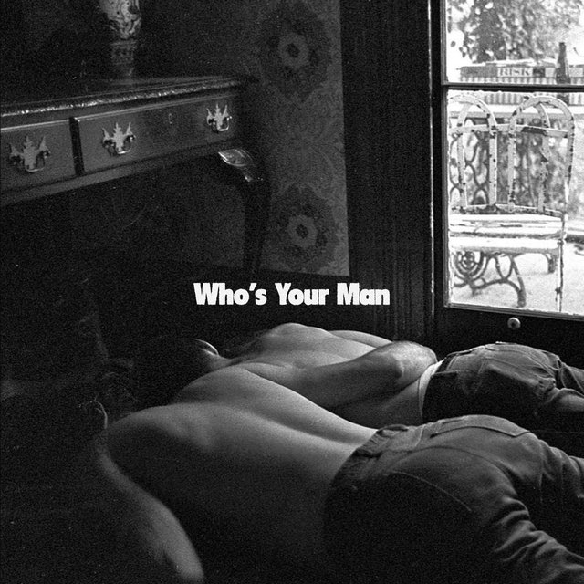 Who's Your Man