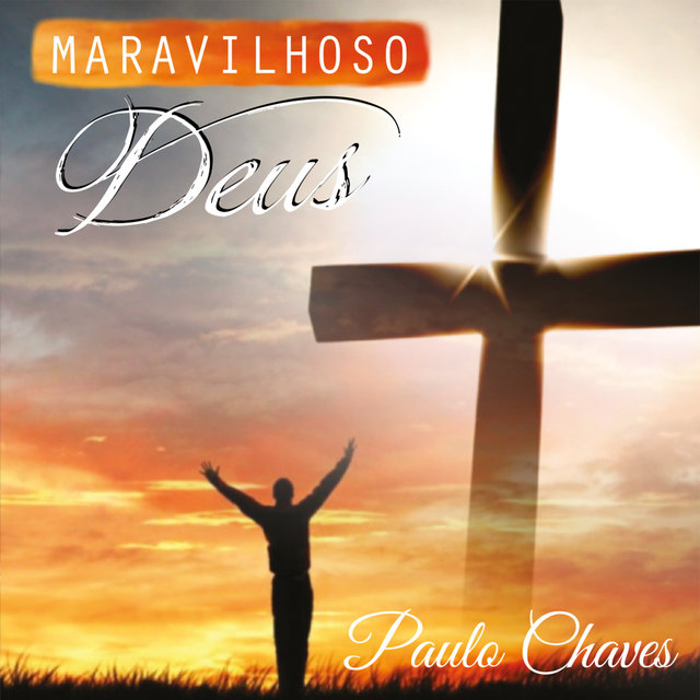 Maravilhoso Deus